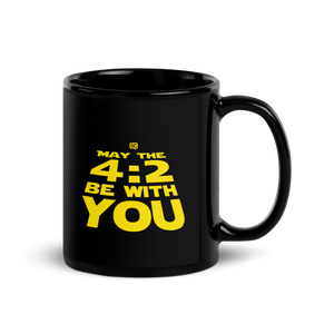 May the 4:2 Be With You Mugs