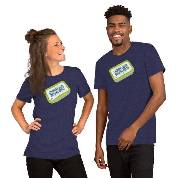 Commission Breath Mints Unisex T-Shirt