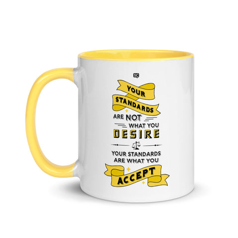 Your Standards Mug